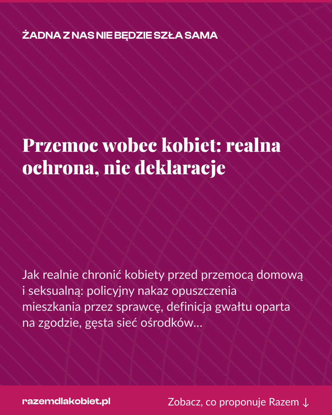 Grafika pionowa do udostępnienia: Przemoc wobec kobiet: realna ochrona, nie deklaracje