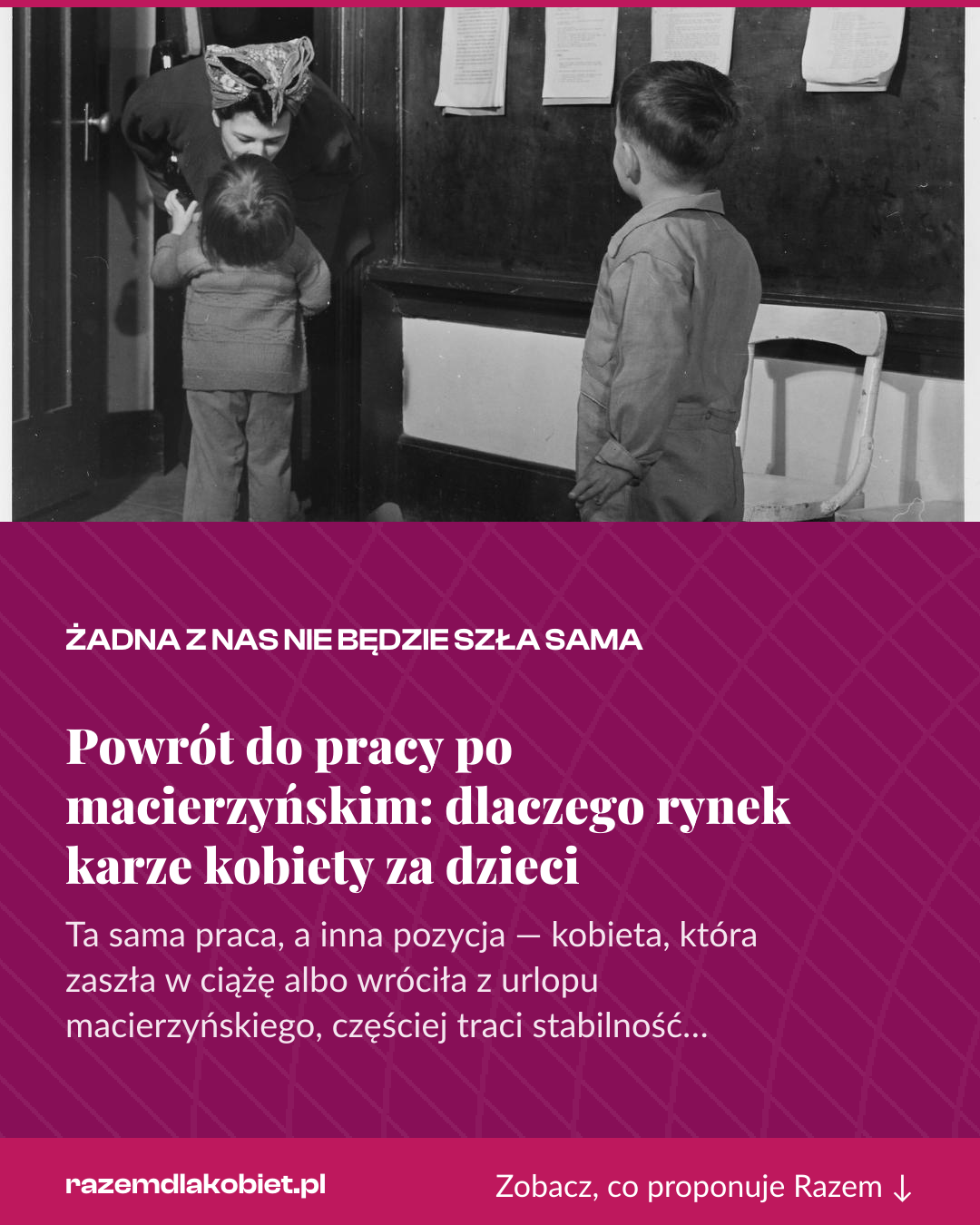 Grafika pionowa do udostępnienia: Powrót do pracy po macierzyńskim: dlaczego rynek karze kobiety za dzieci
